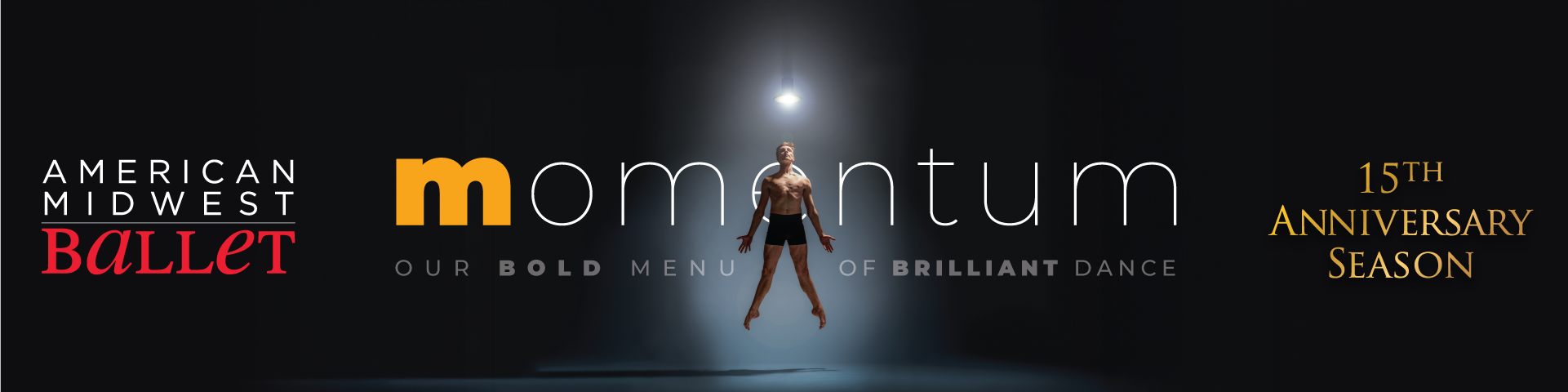 Our bold menu of brilliant dance